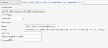 Action-CMBTBL - Clear Combined Tables Field (Loop Values)
